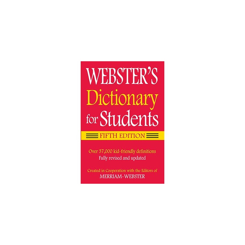 Webster's Dictionary for Students, Fifth Edition